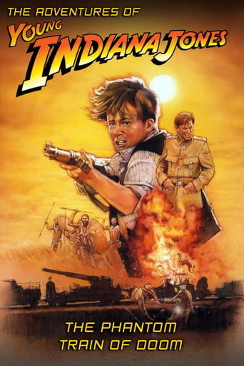 The Adventures of Young Indiana Jones: The Phantom Train of Doom