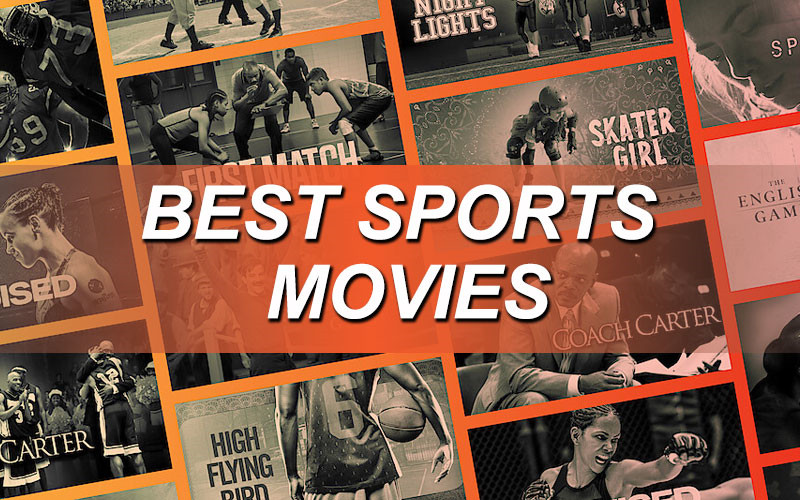 Best Sports Movies of All Time