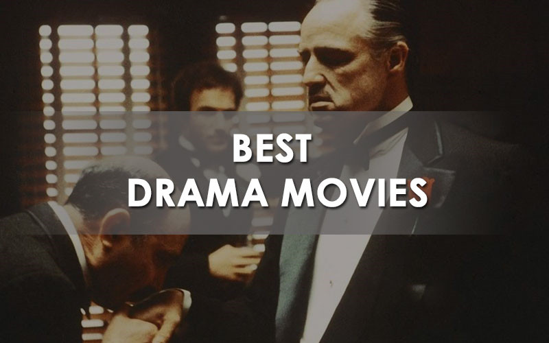 The Best Drama Movies of All Time